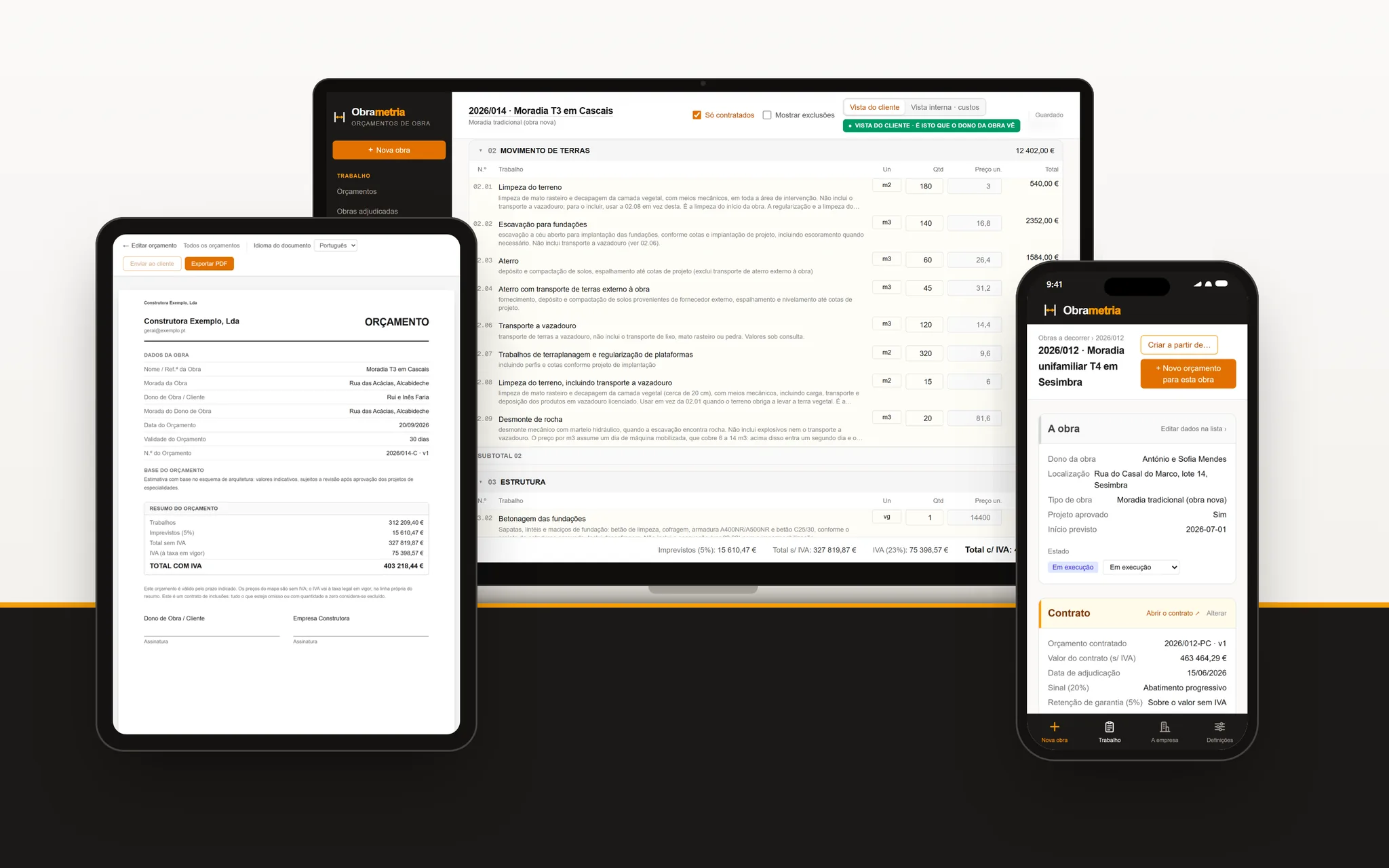 A Obrametria no portátil, no tablet e no telemóvel: o orçamento de uma moradia a ser escrito, o documento que segue para o cliente e a ficha da obra.